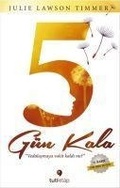Cover: 5 G&uuml;n Kala - Tuti Kitap