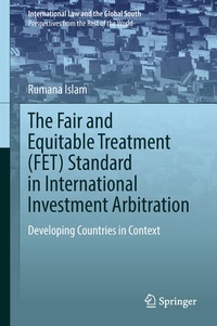 Abbildung von: The Fair and Equitable Treatment (FET) Standard in International Investment Arbitration - Springer