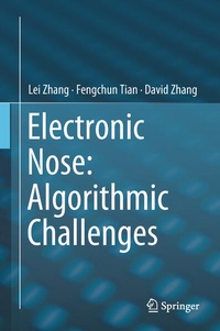 Enlarge image Cover: Electronic Nose: Algorithmic Challenges - Springer