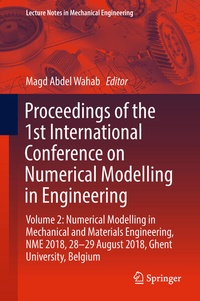 Enlarge image Cover: Proceedings of the 1st International Conference on Numerical Modelling in Engineering - Springer