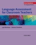 Cover: Language Assessment for Classroom Teachers - Oxford University Press