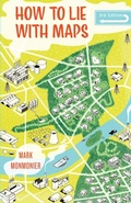 Cover: How to Lie with Maps - University of Chicago Press