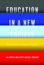 Cover: Education in a New Society - University of Chicago Press