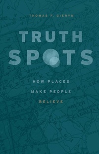 Enlarge image Cover: Truth-Spots - University of Chicago Press