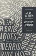 Cover: The Gift of Death, Second Edition & Literature in Secret - University of Chicago Press