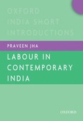 Cover: Labour in Contemporary India - OUP