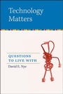 Cover: Technology Matters - MIT Press