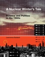 Cover: A Nuclear Winter's Tale - MIT Press