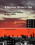 Cover: A Nuclear Winter's Tale - MIT Press