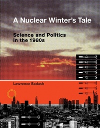 Enlarge image Cover: A Nuclear Winter's Tale - MIT Press