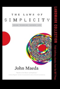 Enlarge image Cover: The Laws of Simplicity - MIT Press