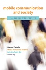 Cover: Mobile Communication and Society - MIT Press