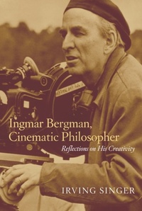 Abbildung von: Ingmar Bergman, Cinematic Philosopher - MIT Press