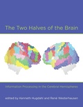 Cover: The Two Halves of the Brain - MIT Press