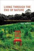Cover: Living Through the End of Nature - MIT Press