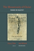 Cover: The Monstrosity of Christ - MIT Press