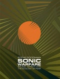 Cover: Sonic Warfare - MIT Press