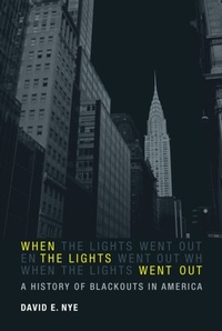 Abbildung von: When the Lights Went Out - MIT Press