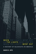 Cover: When the Lights Went Out - MIT Press