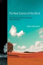 Cover: The New Science of the Mind - Bradford Books