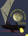 Cover: Communities of Play - MIT Press