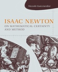 Cover: Isaac Newton on Mathematical Certainty and Method - MIT Press
