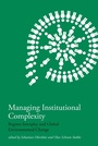 Cover: Managing Institutional Complexity - MIT Press