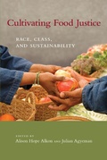 Cover: Cultivating Food Justice - MIT Press