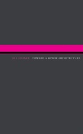 Cover: Toward A Minor Architecture - MIT Press