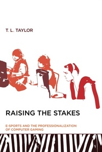 Abbildung von: Raising the Stakes - MIT Press