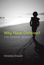 Cover: Why Have Children? - MIT Press