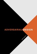 Cover: Adversarial Design - MIT Press