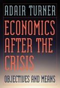 Cover: Economics After the Crisis - MIT Press