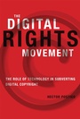 Cover: The Digital Rights Movement - MIT Press