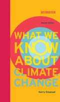 Cover: What We Know About Climate Change, second edition - MIT Press