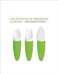 Cover: The Aesthetics of Imagination in Design - MIT Press