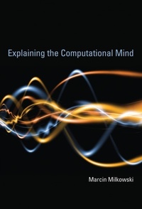Abbildung von: Explaining the Computational Mind - MIT Press