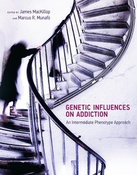 Enlarge image Cover: Genetic Influences on Addiction - MIT Press