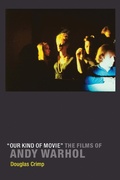 Cover: Our Kind of Movie - MIT Press