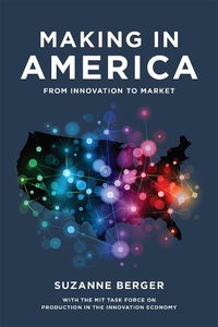 Enlarge image Cover: Making in America - MIT Press
