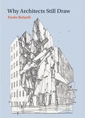 Cover: Why Architects Still Draw - MIT Press