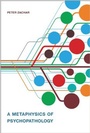 Cover: A Metaphysics of Psychopathology - MIT Press