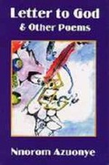 Cover: Letter to God and Other Poems - Nsibidi Africana Publishers