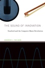 Cover: The Sound of Innovation - MIT Press