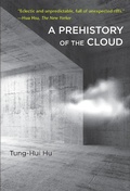 Cover: A Prehistory of the Cloud - MIT Press