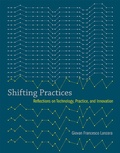 Cover: Shifting Practices - MIT Press