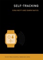 Cover: Self-Tracking - MIT Press
