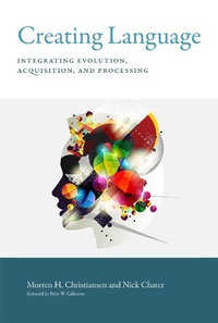 Enlarge image Cover: Creating Language - MIT Press