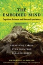 Cover: The Embodied Mind, revised edition - MIT Press