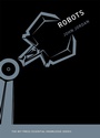 Cover: Robots - MIT Press